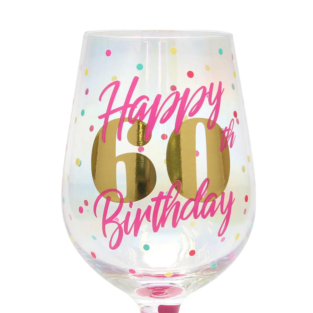Top Shelf Decorative 60th Birthday Wine Glass (WS)